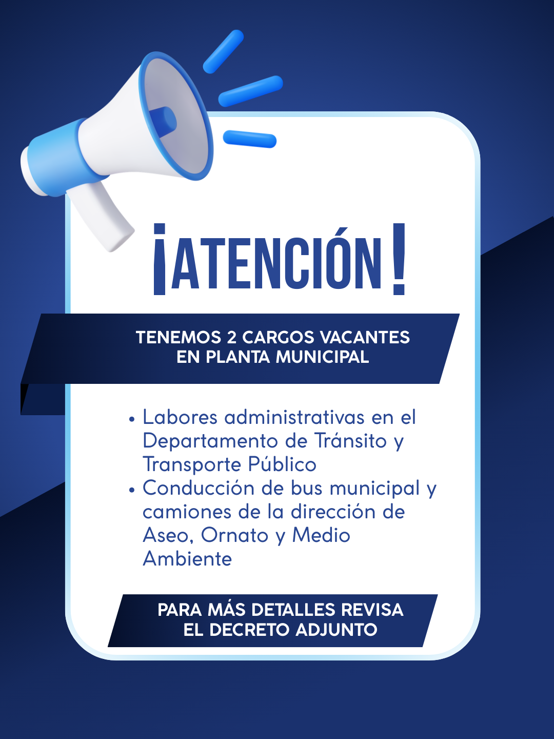 tenemos 2 cargos vacantes en planta municipal